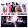 Le Fly: St.Pauli Tanzmusik, CD