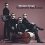 : Cuarteto SolTango - Mision Tango (The 40s,50s,60s and beyond), CD