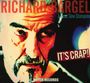 Richard Bargel: It's Crap!, CD