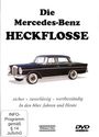 : Die Mercedes-Benz Heckflosse, DVD