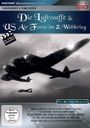 Karlheinz J. Geiger: Die Luftwaffe & US Air Force im 2. Weltkrieg, DVD