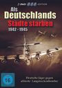 Karlheinz J. Geiger: Als Deutschlands Städte starben 1942-1945, DVD,DVD,DVD