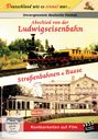 Karlheinz J. Geiger: Zeitreise durchs Frankenland: Abschied von der Ludwigseisenbahn / Straßenbahnen & Busse, DVD