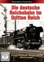 „Die deutsche Reichsbahn im Dritten Reich“ vor Lokomotive auf Schienen mit Signalen, historische Ansicht.