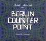 : Clair-Obscur Saxophonquartett - Berlin Counter Point, CD