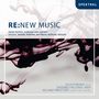 : RE:New Music - Neue Musik aus Kroatien,Slowakei,Österreich, CD