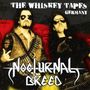 Nocturnal Breed: The Whiskey Tapes Germany, CD