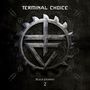 Terminal Choice: Black Journey 2, CD