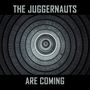 The Juggernauts: The Juggernauts Are Coming, CD