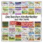 : Die besten Kinderlieder aus der Serie DIE 30 BESTEN, CD