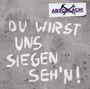Abschlach!: Du wirst uns siegen seh'n!, CD