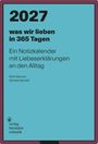 2027 was wir lieben in 365 Tagen. Ein Notizkalender. Birte Spreuer, Daniela Spinelli. verlag hermann schmidt.