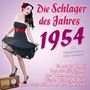 : Die Schlager des Jahres 1954, CD,CD