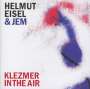 Helmut Eisel: Klezmer In The Air, CD