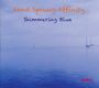 Arnd Sprung Affinity: Shimmering Blue, CD