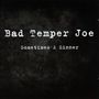 Bad Temper Joe: Sometimes A Sinner, CD