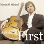 Martin G. Günkel: Martin's First, CD