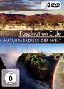 : Faszination Erde: Naturparadiese der Welt, DVD,DVD