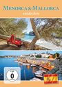 : Menorca & Mallorca entdecken, DVD