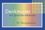 „Denkmuster mit Sprache erkennen. 96 Übungskarten“. Farbverlauf von Grün zu Gelb, blaue Umrandung, gelbe Punkte.