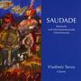 : Vladimir Tervo - Saudade, CD