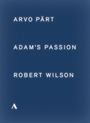 Arvo Pärt: Adam's Passion, DVD