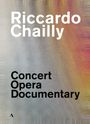 : Riccardo Chailly - Concert / Opera / Documentary, DVD,DVD,DVD,DVD