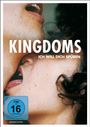 Pelayo Lira: Kingdoms - Ich will dich spüren, DVD