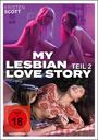 Bree Mills: My Lesbian Love Story - Teil 2, DVD