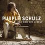 Purple Schulz: Der Sing des Lebens (exklusiv für jpc) (handsigniert), CD