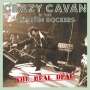 Crazy Cavan: The Real Deal, LP