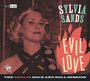 Sylvia Sands: Evil Love: The Berlin Rock'n'Roll Session, LP