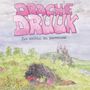 : Drache Druuk-Zwei Hörspiele aus Schummelland, CD,CD