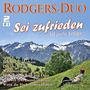 Rodgers-Duo: Sei zufrieden: 50 große Erfolge, CD,CD