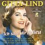 Gitta Lind: Ich sag dir Adieu: 50 große Erfolge, CD,CD