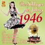 : Die Schlager des Jahres 1946, CD,CD