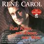 René Carol: Rote Rosen, rote Lippen, roter Wein: 50 große Erfolge, CD,CD
