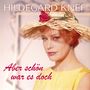 Hildegard Knef: Aber schön war es doch, CD