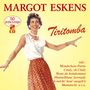 Margot Eskens: Tiritomba: 50 große Erfolge, CD,CD