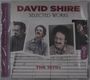 David Shire: David Shire Selected Works (The 1970's), CD