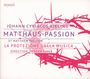 Johann Cyriacus Kieling: Matthäus-Passion, CD,CD