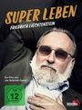 Jan Schmidt-Garre: Friedrich Liechtenstein: Super Leben, DVD