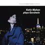 : Katie Mahan plays Gershwin (180g), LP