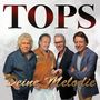 Tops: Deine Melodie, CD,CD