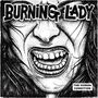 Burning Lady: The Human Condition, CD