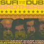 Sufi Dub Brothers: Return of the Sufi Dub Brothers, LP