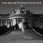 The Bellwether Syndicate: Vestige & Vigil, LP