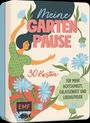 Texte: "Meine Gartenpause", "30 Karten", "Für mehr Achtsamkeit, Gelassenheit und Lebensfreude". Illustration: Frau mit Blumen.