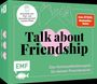 Carsten Müller: Kartenspiel: Talk about Friendship - Das Kommunikationsspiel für deinen Freundeskreis, SPL