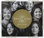 Tina Turner, Regula Curti, Ani Choying, Dima Orsho, Sawani Shende Sathaye & Mor Karbasi: Awakening Beyond, CD